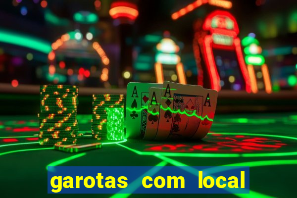 garotas com local em santos